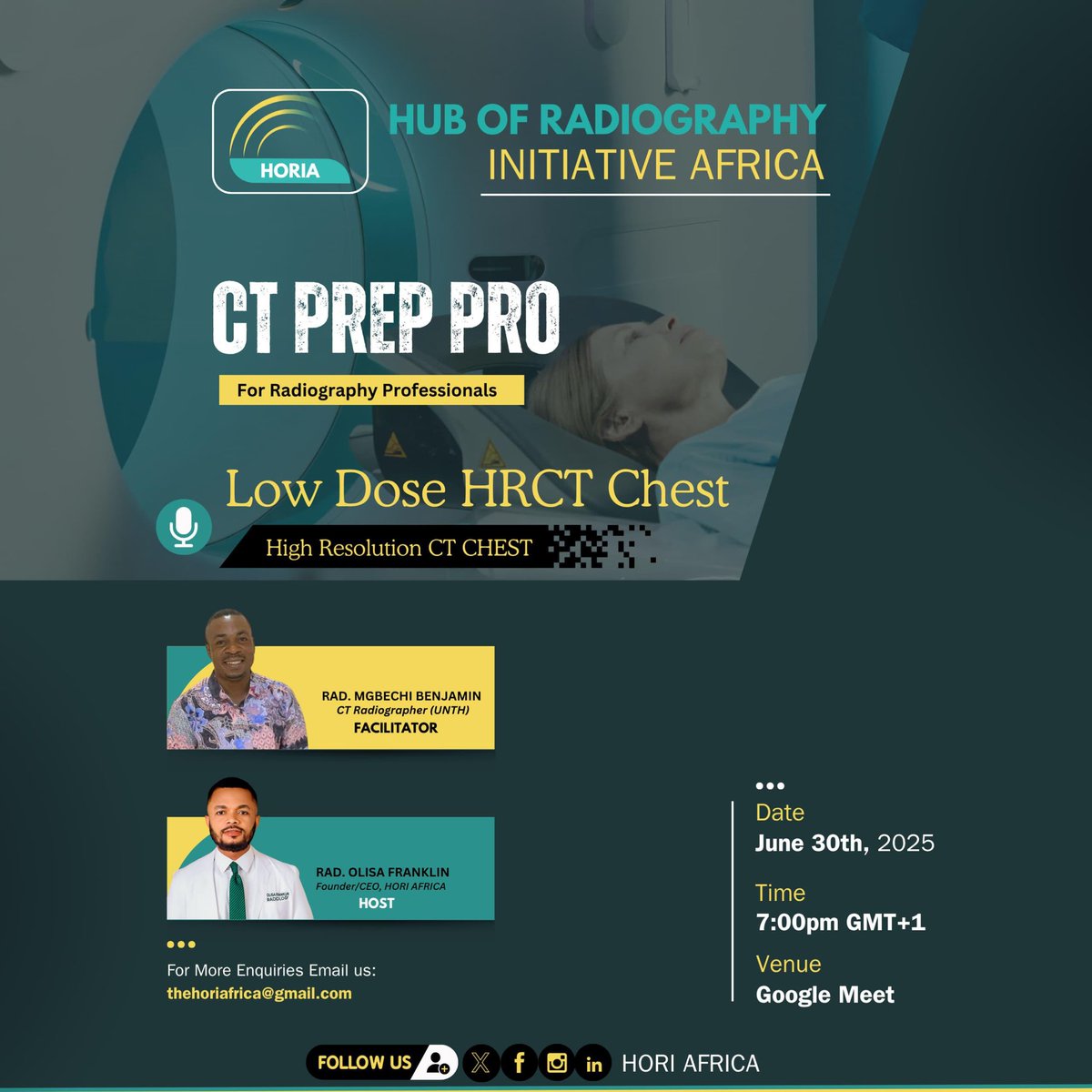 CT PREP PRO (Part I)

Join the virtual session on Computed Tomography for radiography professionals

📍Topic: Low Dose High Resolution CT chest (HRCT CHEST)

Facilitator: Rad. Mgbechi Benjamin, CT Radiographer &amp; Senior Radiographer at UNTH

Watch this space🚀
#Horiafrica #CT