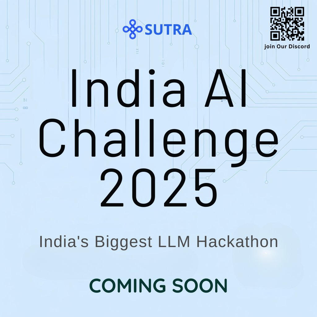 sutra_dev's tweet photo. 🚀 India AI Challenge 2025 — Coming Soon!

🇮🇳 Join India’s biggest LLM hackathon and showcase your AI skills.

🤖 Stay tuned for registrations!

👉 Join Our Discord for updates: https://t.co/2cAEyeX5uX

@two_platforms @pranavmistry 
#IndiaAI #Hackathon #LLM #Sutra https://t.co/ReujoQGHCz