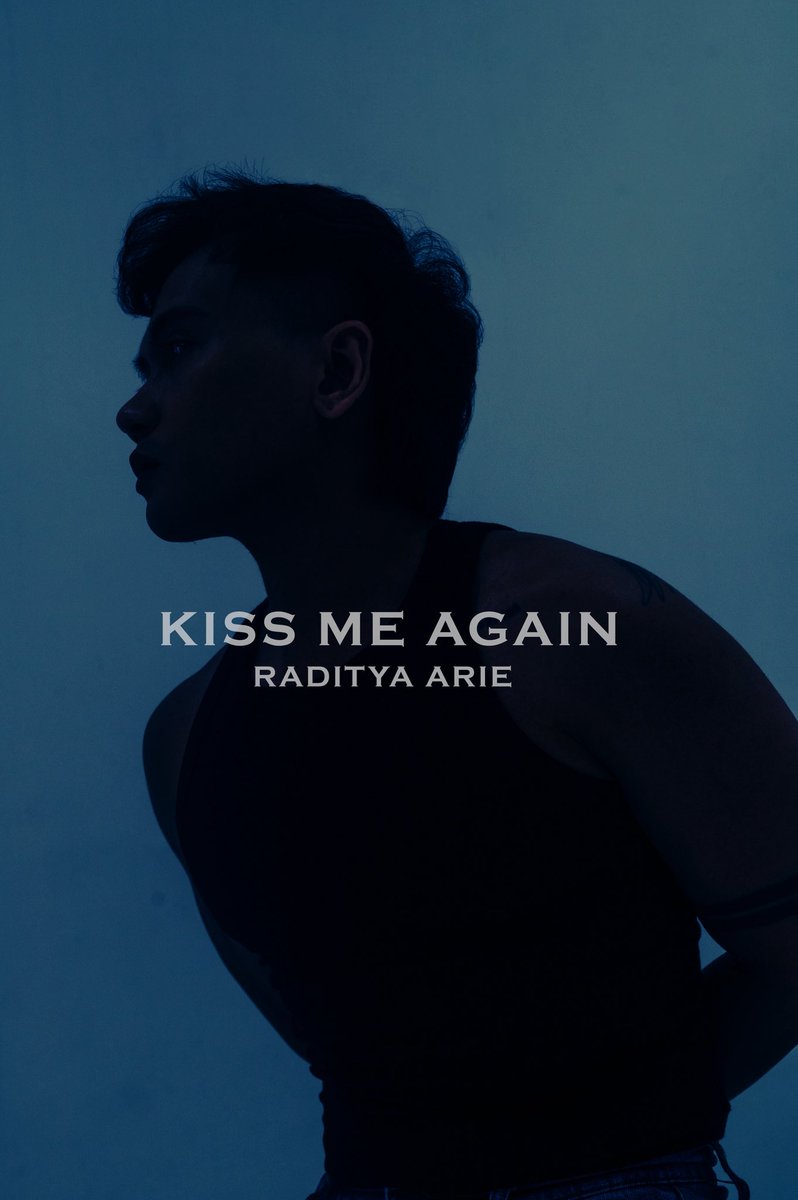 rdtyarie's tweet photo. Raditya Arie 2nd SINGLE [kiss me again]
SINGLE COVER

💋🔥2025.07.26 (SAT) 24.00 (WIB)

#RadityaArie #라딧 #R4DIT #R4DIT_KMA https://t.co/iZ8vnG7GYh