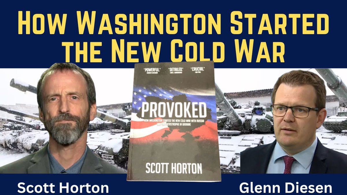 Glenn_Diesen's tweet photo. Scott Horton: Provoked - How Washington Started the New Cold War
https://t.co/GT54JwUMGb https://t.co/wqMh6bJwpj