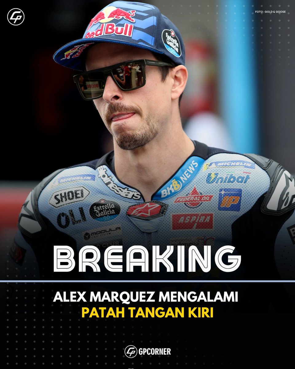 gpcorner (@gpcorner) on Twitter photo 🚨BREAKING🚨
Alex Marquez dinyatakan tidak FIT dan mengalami patah tangan kiri setelah bersenggolan dengan Acosta
Gws <a href="/alexmarquez73/">Alex Márquez</a>
#AM73 #MotoGP 🚨BREAKING🚨
Alex Marquez dinyatakan tidak FIT dan mengalami patah tangan kiri setelah bersenggolan dengan Acosta
Gws <a href="/alexmarquez73/">Alex Márquez</a>
#AM73 #MotoGP
