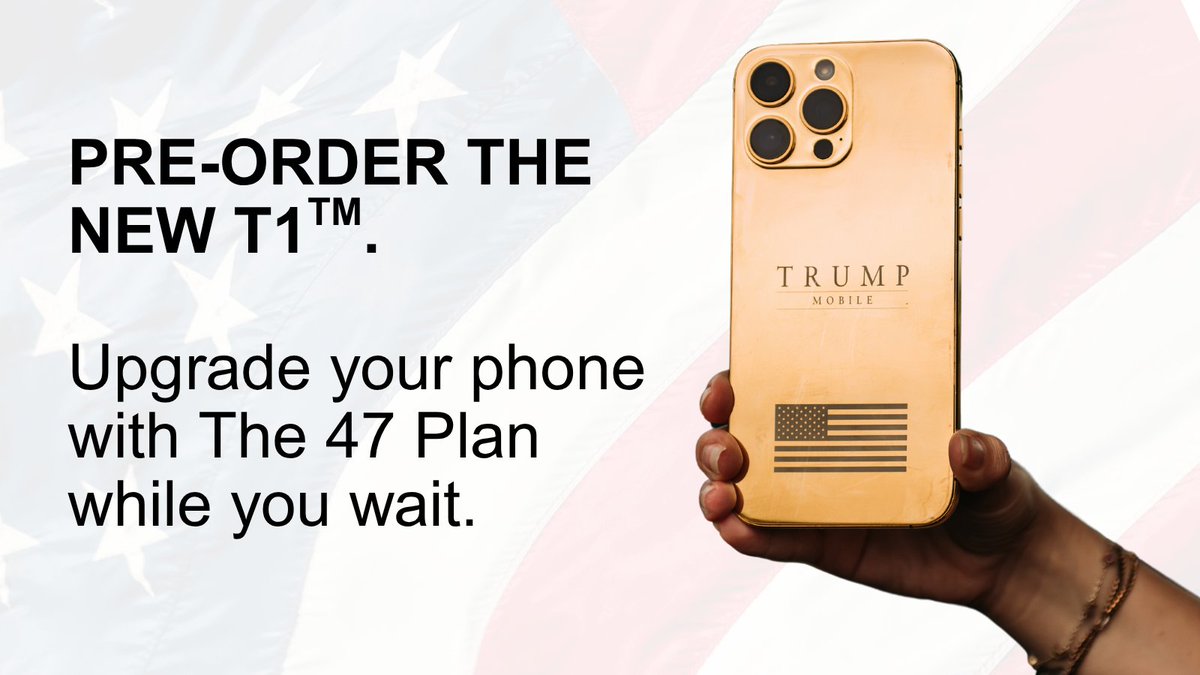 TrumpMobile's tweet image. Pre-order the T1 Phone now—but don’t wait to join Trump Mobile.
Start service today with your current phone on The 47 Plan: unlimited talk, text & data, plus roadside & telehealth benefits.
🇺🇸 trumpmobile.com