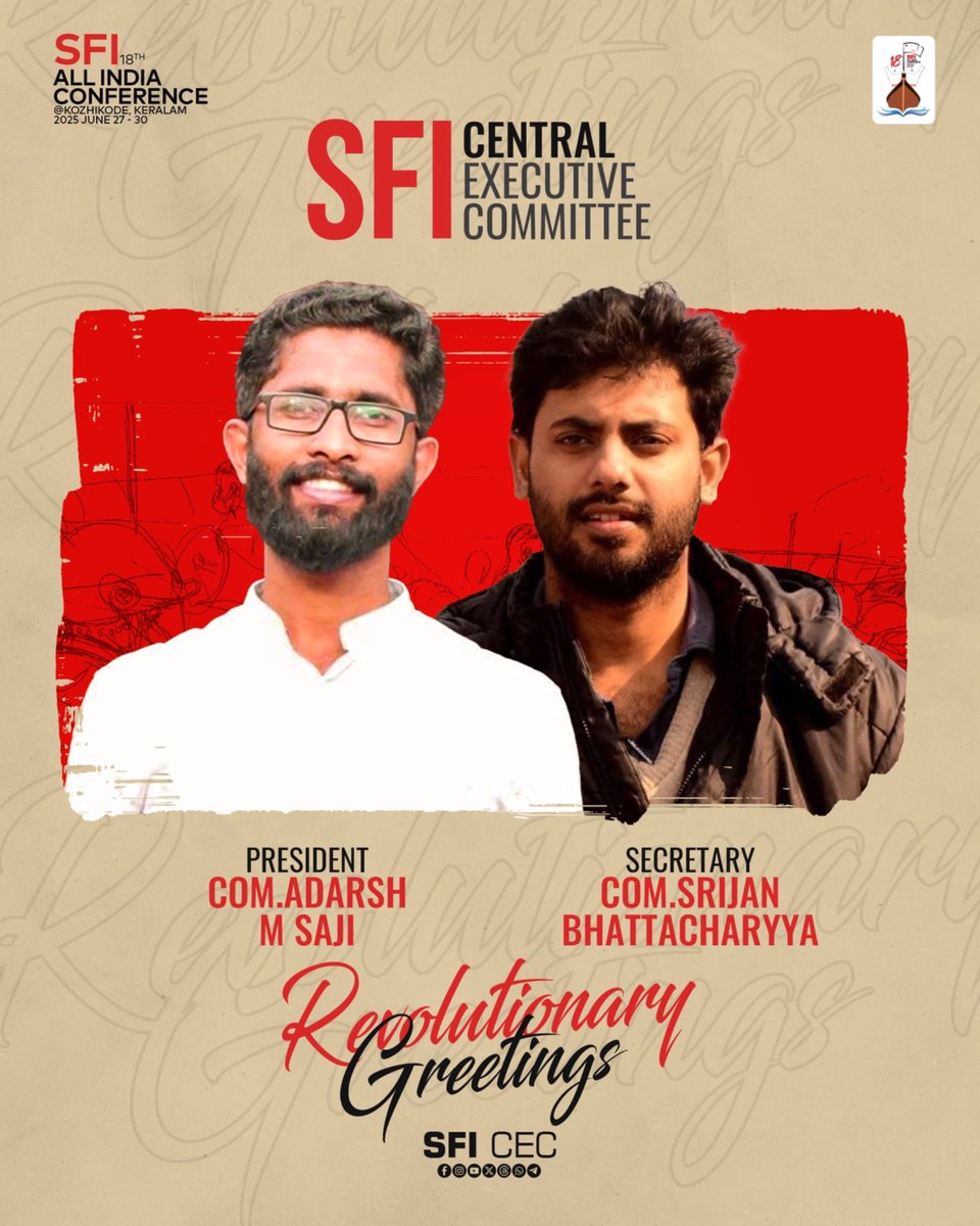 Revolutionary greetings to the newly elected SFI President Adarsh M Saji &amp; General Secretary Srijan Bhattacharyya.

The 18th All India Conference marks a new chapter in the relentless struggle for democratic &amp; progressive education ✊🏾