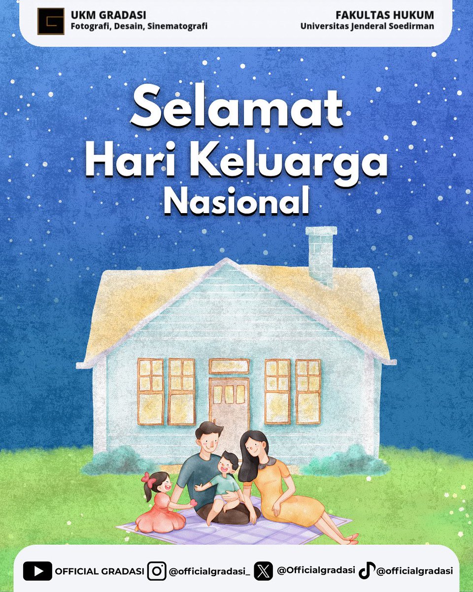 Officialgradasi's tweet photo. [SELAMAT HARI KELUARGA NASIONAL]

SALAM GRADASI!
Hallo sobat Gradasi👋

"Keluarga adalah rumah bagi hati yang lelah, tempat segala cerita bermula dan berakhir dengan cinta."

GRADASI? IN ART WE TRUST🌈✨

#InArtWeTrust
#TahunBarulslam
#GRADASI
#UniversitasJenderalSoedirman https://t.co/4CAWS3Fbsl