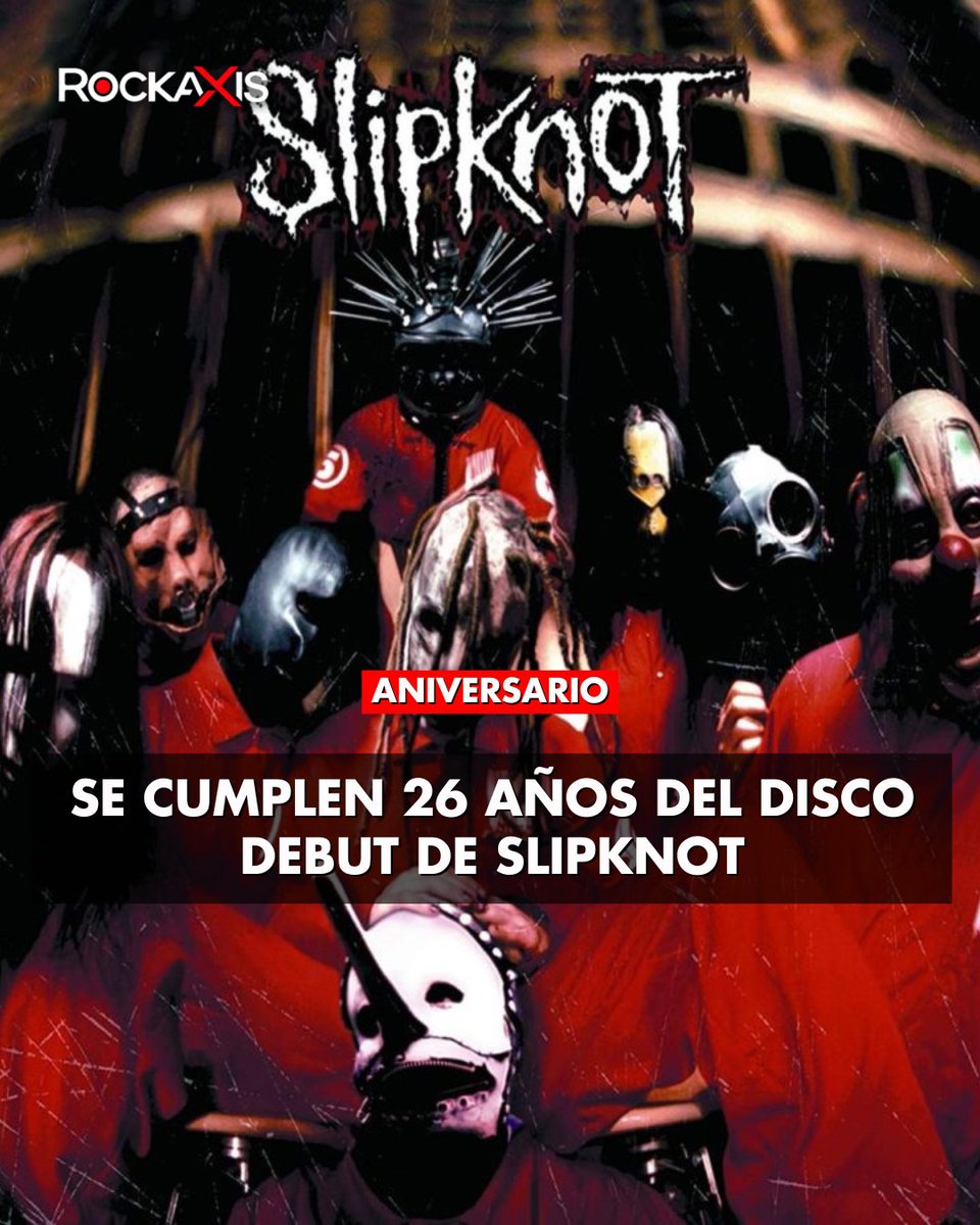 rockaxisoficial's tweet photo. 🤘 Hoy se cumplen 26 años del brutal debut de Slipknot, un disco que cambió las reglas del metal para siempre 🔥
Caos, furia y máscaras que marcaron a toda una generación 🖤
Revive este hito en nuestra reseña especial 🧷👉 https://t.co/Bffy73mvCJ
#Rockaxis #Slipknot #NuMetal #Metal #SlipknotDebut #26AñosSlipknot #Review #ClásicosDelMetal