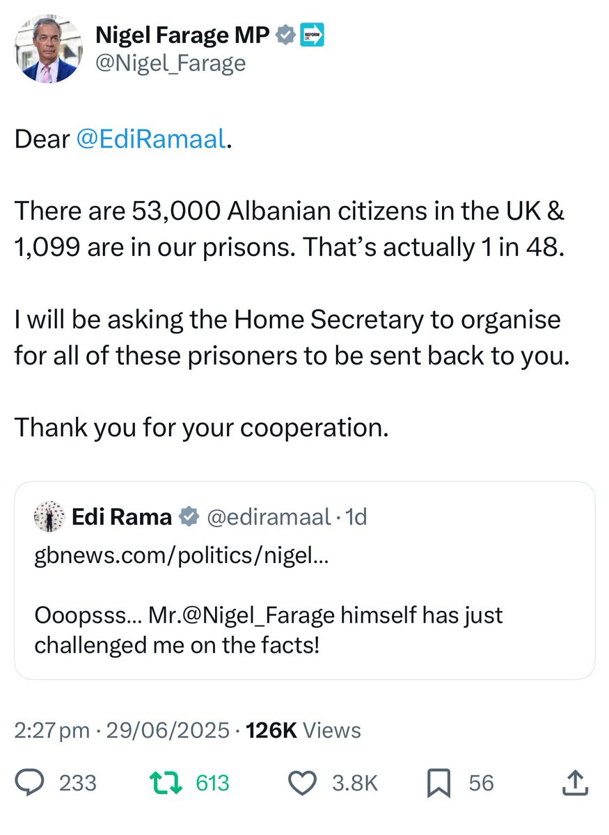 Nigel Farage is already negotiating a return agreement to deport Albanian criminals, directly with the Albanian PM. 

Just imagine what he will do when he’s actually PM.