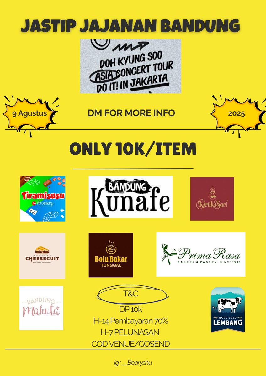 bearyshu's tweet photo. 📦 JASTIP JAJANAN BANDUNG Doh Kyung Soo (Do it! In Jakarta) 📦

💐Fee 10k/Item

Wajib isi form bookslot (bookslot 10k) 
👉 https://t.co/u490xJh1dC

H-14: Bayar 70% + pilih jajanan

H-7 konser: Pelunasan + fee (10k/item) + tax (jika ada)

📍COD venue konser / bisa GoSend! https://t.co/tsvJUbLYzh