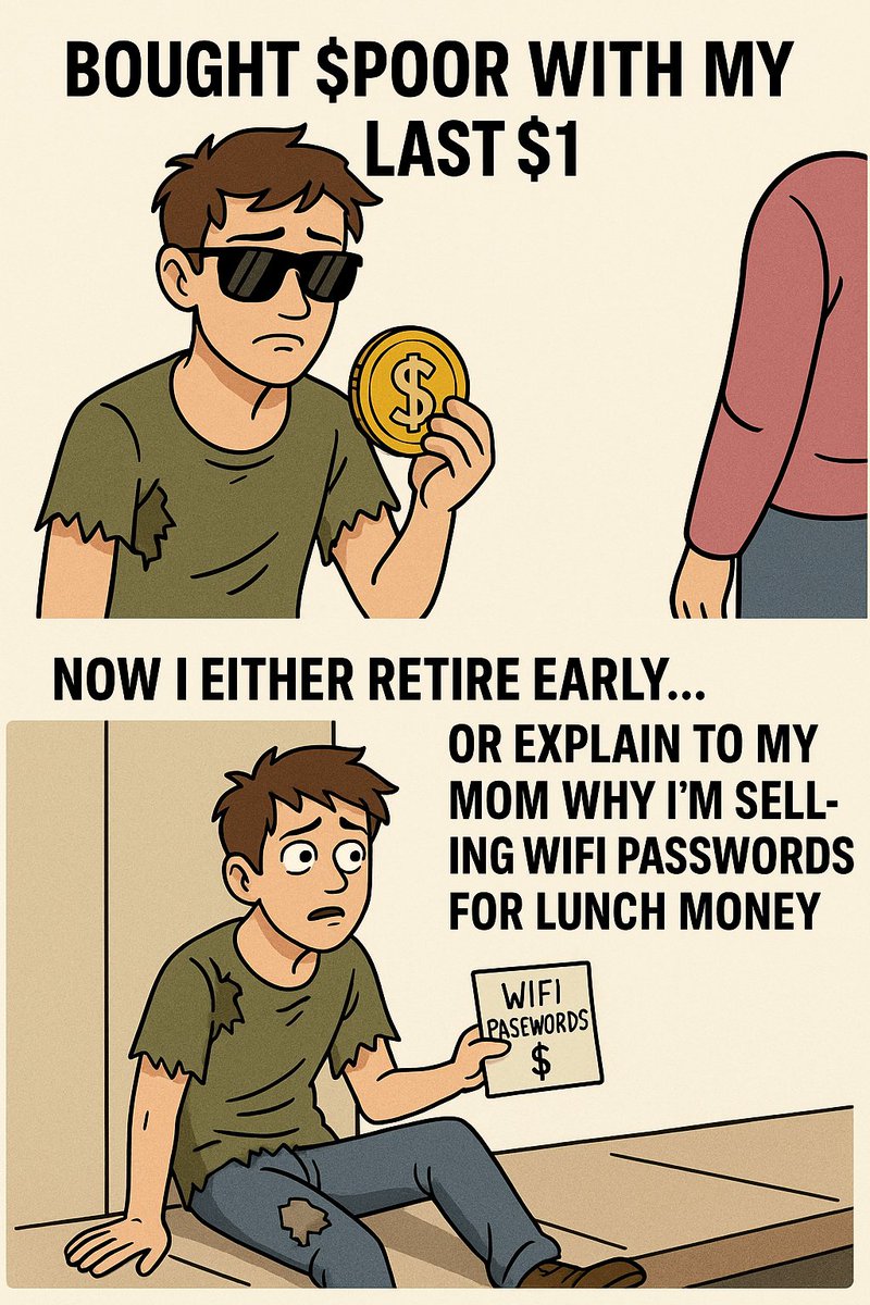 TheRealPoorGuy's tweet photo. Sometimes all it takes is $1 and a dream...
Even if the world laughs, Iโm betting on $POOR โ not just for gains,
but to prove that even the broke ones can make it.
#PoorGuy #FromNothingToSomething #CryptoHope https://t.co/ZskF6JrlZO