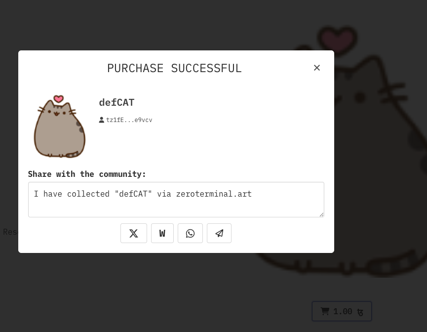 tz1zeroteminal's tweet image. #ZeroTerminal now supports share pop-up window when you purchase art.
Share your purchases with one click!