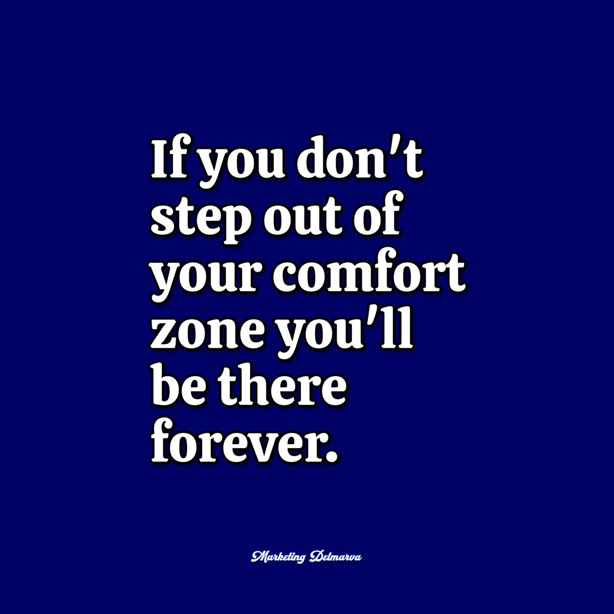 mktingdelmarva's tweet image. Make friends with discomfort, or you&apos;ll constantly be running from it. #GrowthMindset #successsimplified