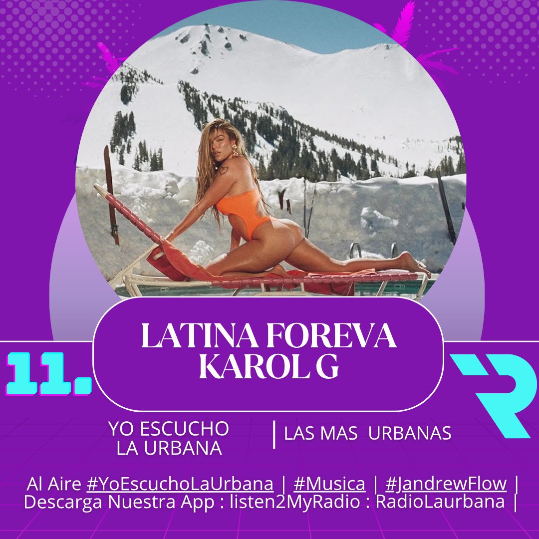 laurbanacol's tweet photo. 11. #LatinaForeva - #KarolG
Al Aire #LasMasUrbanas De #LaUrbana
#YoEscuchoLaUrbana | #Musica | #JandrewFlowAlAire Descarga La App : #Listen2MyRadio - #RadioLaUrbana
#TopMusical #RankingRadio #Radio | #Parati | @KGBSsG https://t.co/XY3c3TERW0