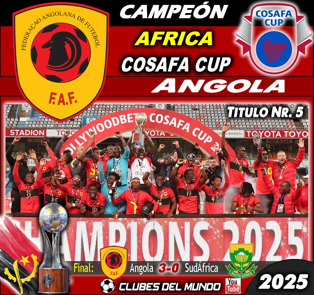 ClubsDelMundo's tweet photo. La SelecciΓ³n de ANGOLA gana por segundo AΓ±o consecutivo la COSAFA CUP, sumando ya 5 Titulo. El Torneo lo disputan selecciones del Sur del Continente Africano. #Angola #Africa #cosafacup2025 #CosafaCup @faffutebol https://t.co/SqCEfZ0g56