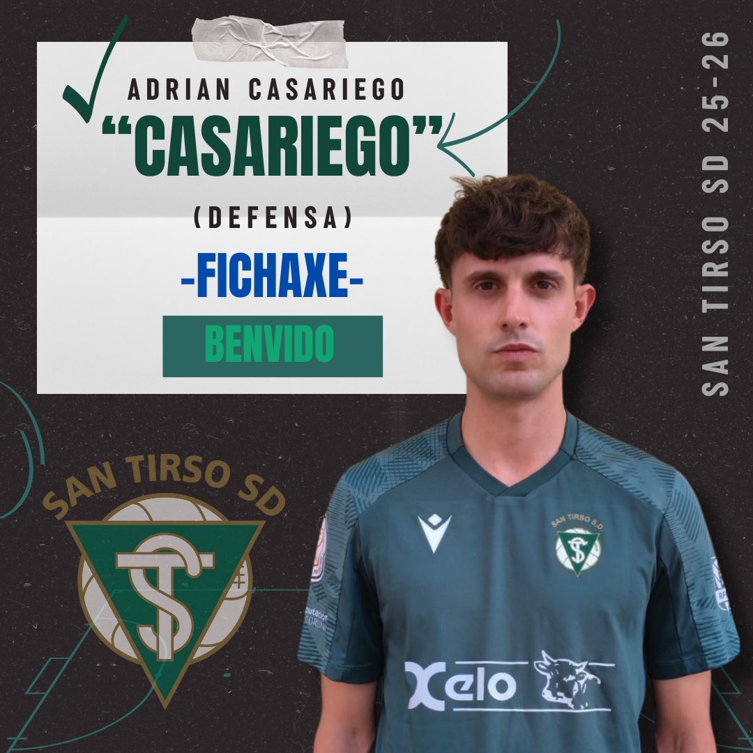 San Tirso S.D. (@santirsosd) on Twitter photo PRIMEIRO EQUIPO | 25/26
✅ ✍🏻 FICHAXE‼️
O defensa Adrian Casariego “Casariego” incorporase a plantilla do Primeiro Equipo para a tempada 25-26.
O xogador procede do <a href="/BETANZOSCF/">Betanzos CF</a>
🤝Benvido Casa!!!
#unsentimentoquelatexadende1940 PRIMEIRO EQUIPO | 25/26
✅ ✍🏻 FICHAXE‼️
O defensa Adrian Casariego “Casariego” incorporase a plantilla do Primeiro Equipo para a tempada 25-26.
O xogador procede do <a href="/BETANZOSCF/">Betanzos CF</a>
🤝Benvido Casa!!!
#unsentimentoquelatexadende1940