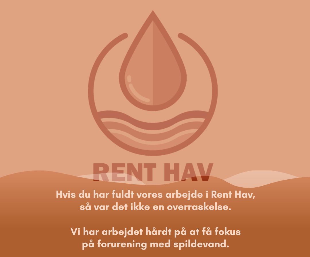 Hvis du har fulgt vores arbejde i Rent Hav, så var det ikke en overraskelse, at havet er fuld af tungmetaller, medicin, hormoner og PFOS fra spildevandsanlæg. Det er en dagsorden vi har arbejdet på i flere år. 

Vi har brug for din hjælp. Meld dig ind for 350 kr. om året på