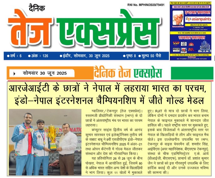 RJIT_BSF's tweet photo. Proud Achievement News! 
Students of RJIT Tekanpur have made India proud by winning Gold Medals at the Indo-Nepal International Championship held in Nepal 🇮🇳🇳🇵
Featured in today’s Dainik Tej Express (30 June 2025, Page 3) 
@BSF_India  @Shamsher_IPS @AmerishArya @savvy9manish https://t.co/dSFIk46vks