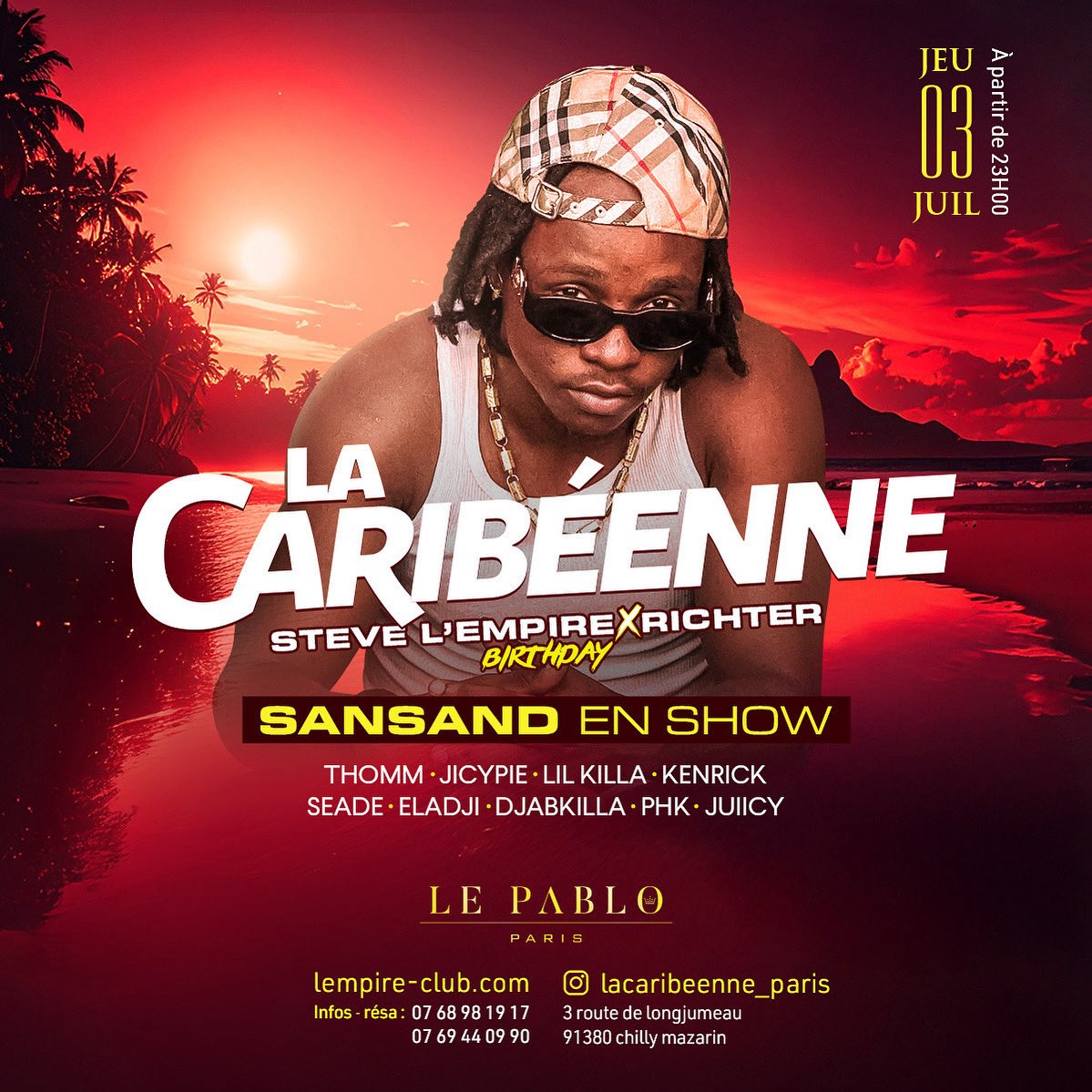 Steve Lempire (@lempireclub1) on Twitter photo STEVE LEMPIRE x RICHTER BIRTHDAY 😍
CE JEUDI 3 JUILLET AU PABLO 📍
LA CARIBÉENNE 🏴☠️
SANSAND EN SHOW 🇬🇫
BIG UP MO GÉNÉRAL 🫡🔥
<a href="/dj_thomm/">DJ THOMM 🐼</a> <a href="/DeejayJicypie/">Deejay JiCyPie 971</a> <a href="/DjLilKilla1/">Dj Lil’Killa</a> <a href="/kenrickdj/">KENRICK 🎰</a> <a href="/DJSeade/">Seade</a> <a href="/Djeladji/">Le mercenaire de l’espace</a> <a href="/djabkilla/">Eagle ᡕᠵ᠊ᡃ່࡚ࠢ࠘ ⸝່ࠡࠣ᠊߯᠆ࠣ࠘ᡁࠣ࠘᠊</a> <a href="/krysphkdj/">PHK !</a> <a href="/JuiicyDj/">Mais t’es un Malade ou quoi !? 🤪</a> STEVE LEMPIRE x RICHTER BIRTHDAY 😍
CE JEUDI 3 JUILLET AU PABLO 📍
LA CARIBÉENNE 🏴☠️
SANSAND EN SHOW 🇬🇫
BIG UP MO GÉNÉRAL 🫡🔥
<a href="/dj_thomm/">DJ THOMM 🐼</a> <a href="/DeejayJicypie/">Deejay JiCyPie 971</a> <a href="/DjLilKilla1/">Dj Lil’Killa</a> <a href="/kenrickdj/">KENRICK 🎰</a> <a href="/DJSeade/">Seade</a> <a href="/Djeladji/">Le mercenaire de l’espace</a> <a href="/djabkilla/">Eagle ᡕᠵ᠊ᡃ່࡚ࠢ࠘ ⸝່ࠡࠣ᠊߯᠆ࠣ࠘ᡁࠣ࠘᠊</a> <a href="/krysphkdj/">PHK !</a> <a href="/JuiicyDj/">Mais t’es un Malade ou quoi !? 🤪</a>