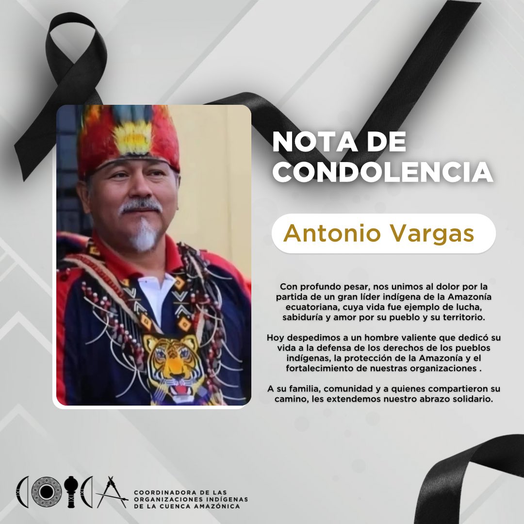 🌿🖤 La Coordinadora de las Organizaciones Indígenas de la Cuenca Amazónica (COICA) despide con profundo respeto y dolor al gran líder indígena Antonio Vargas.

Que los espíritus ancestrales guíen su camino de retorno y lo reciban con honra en el mundo espiritual. Su legado de