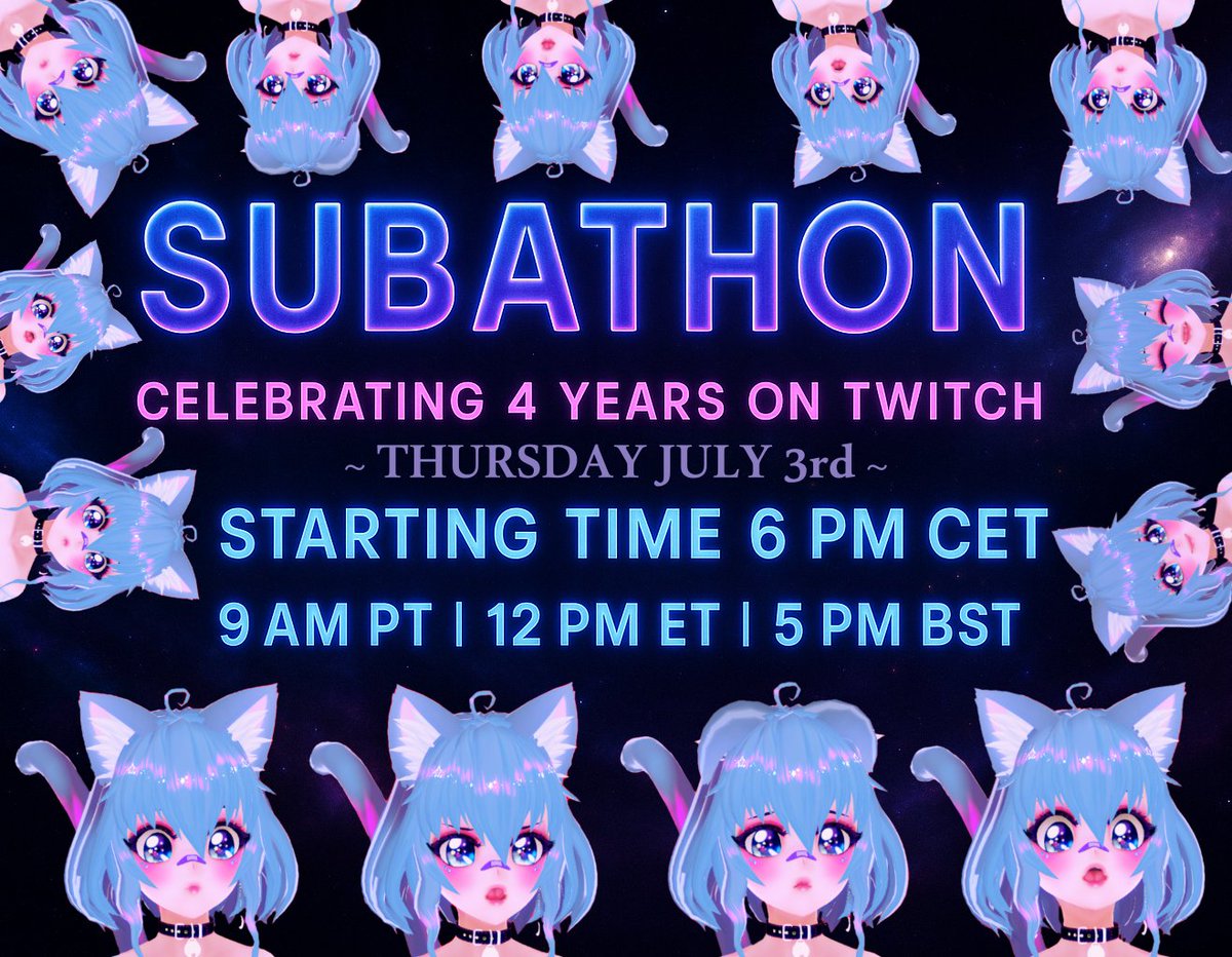 🚀IT'S THAT TIME OF YEAR AGAIN✨👾

uncapped subathon celebrating 4 magical years since i started my streaming journey on twitch 💙

I couldn't have done any of it without you 💕

hope to see you there~!  

:3 🚀