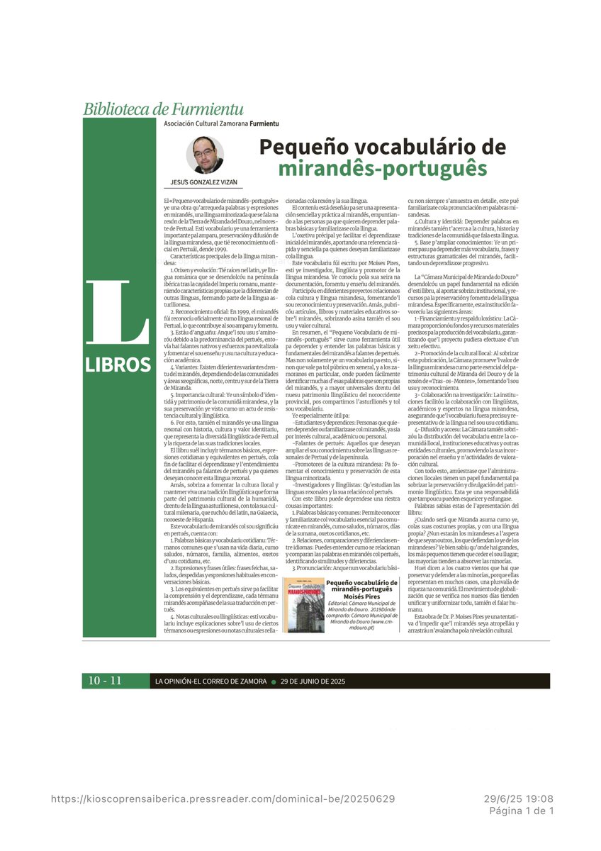 Biblioteca de Furmientu. Pequeno vocabulário de #mirandês-#português, de Moisés Pires. Reseña de Jesús González. Publicado en la <a href="/opiniondezamora/">LA OPINIÓN DE ZAMORA</a>.