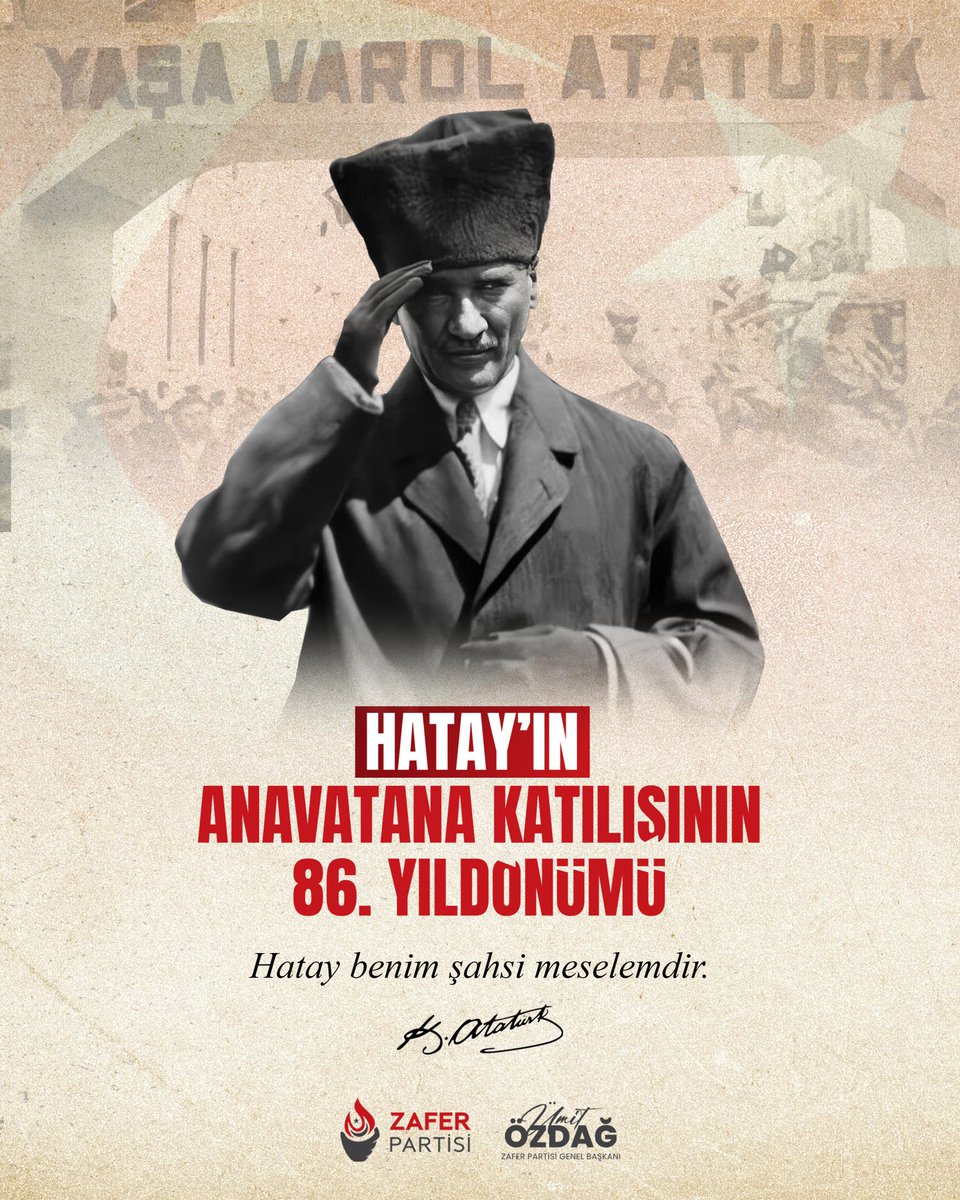 86 yıl önce Hatay Millet Meclisi tarafından alınan karar ile Hatay'ın anavatana katılmasını sağlandı.
"Hatay benim şahsi meselemdir" diyen Gazi Mustafa Kemal Atatürk ve Hatay Cumhuriyeti Millet Meclisi mensuplarını saygı ve rahmetle anıyorum.