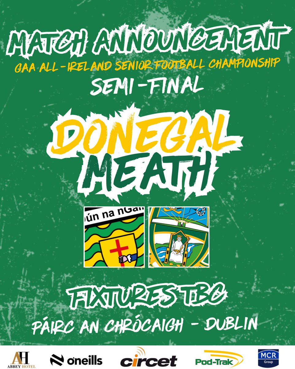 All-Ireland Semi-Final Confirmed! 🏐🔥

Donegal will face Meath in the All-Ireland Senior Football Championship Semi-Final in 2 weeks’ time! 💛💚

🗓️Fixture details to be confirmed, stay tuned for updates!

#DonegalAbú #AllIrelandSFC #SemiFinal #GAA2025 #RoadToCroker
