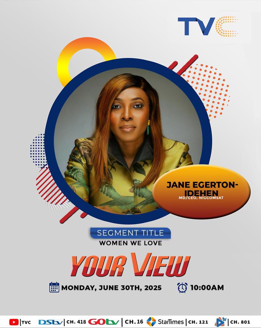 NigComSat1R's tweet image. Catch our MD/CEO, @nk_amadi, on TVC’s Your View – “Women We Love” segment!

🗓️ Mon, June 30, 2025
🕙 10:00AM
📡 DStv CH. 418 | GOtv CH. 16 | StarTimes CH. 121 | YouTube: @tvc

#NIGCOMSAT #YourView #WomenInLeadership #JaneEgertonIdehen #TVC