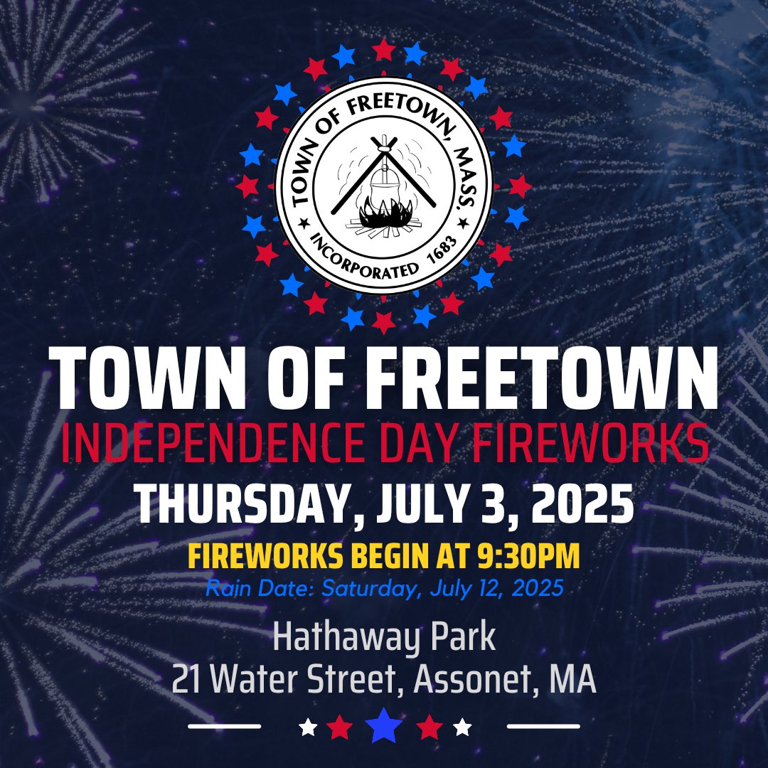 FreetownPD's tweet image. 🎆 Freetown Independence Day Fireworks 🎆
📅 Thursday, July 3, 2025 | 🕤 9:30 PM
📍 Hathaway Park, Assonet
Celebrate with fireworks over the Assonet River! Bring chairs, blankets & patriotic spirit. 🎇
🚗 Traffic & Parking Info: Linktr.ee/freetownpd
#FreetownMA #Fireworks