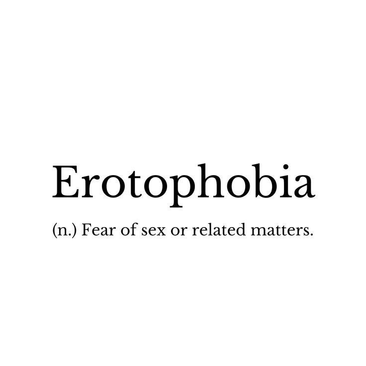 Erotophobia