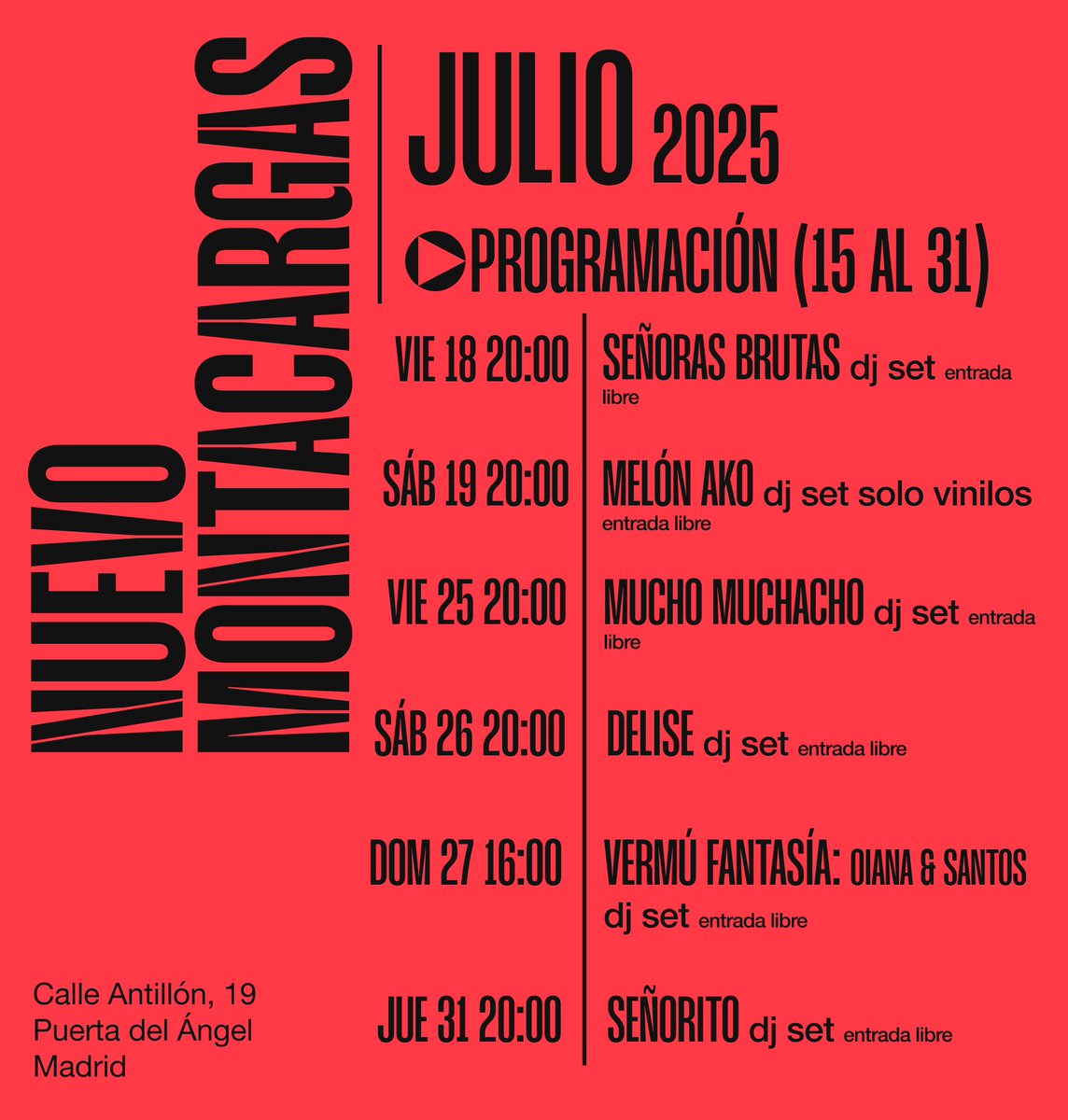 💦☀Agenda de julio 2025 #NuevoMontacargas 
📍C/ Antillón, 19