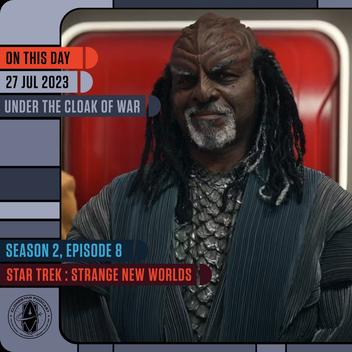CloneStarPod's tweet image. 🖖#OTD 27th July🖖
23: SNW - Under the Cloak of War
#StarTrek
#ForFansByFans