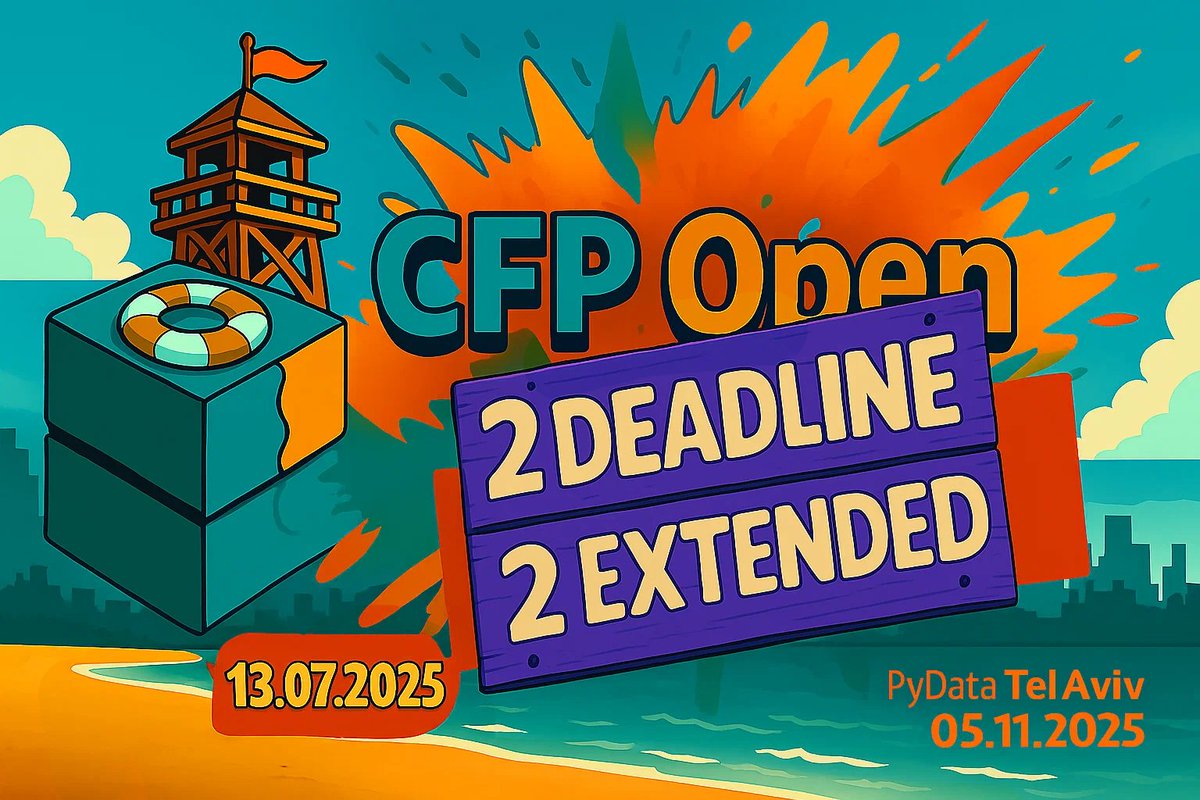 PyDataTLV's tweet image. We&apos;ve decided to open our CFP for another 2 weeks. 
Our final deadline is 13.07.2025
You are good to procrastinate for a it longer.
But this is final_extension_final(1)_this_time_with_the_file