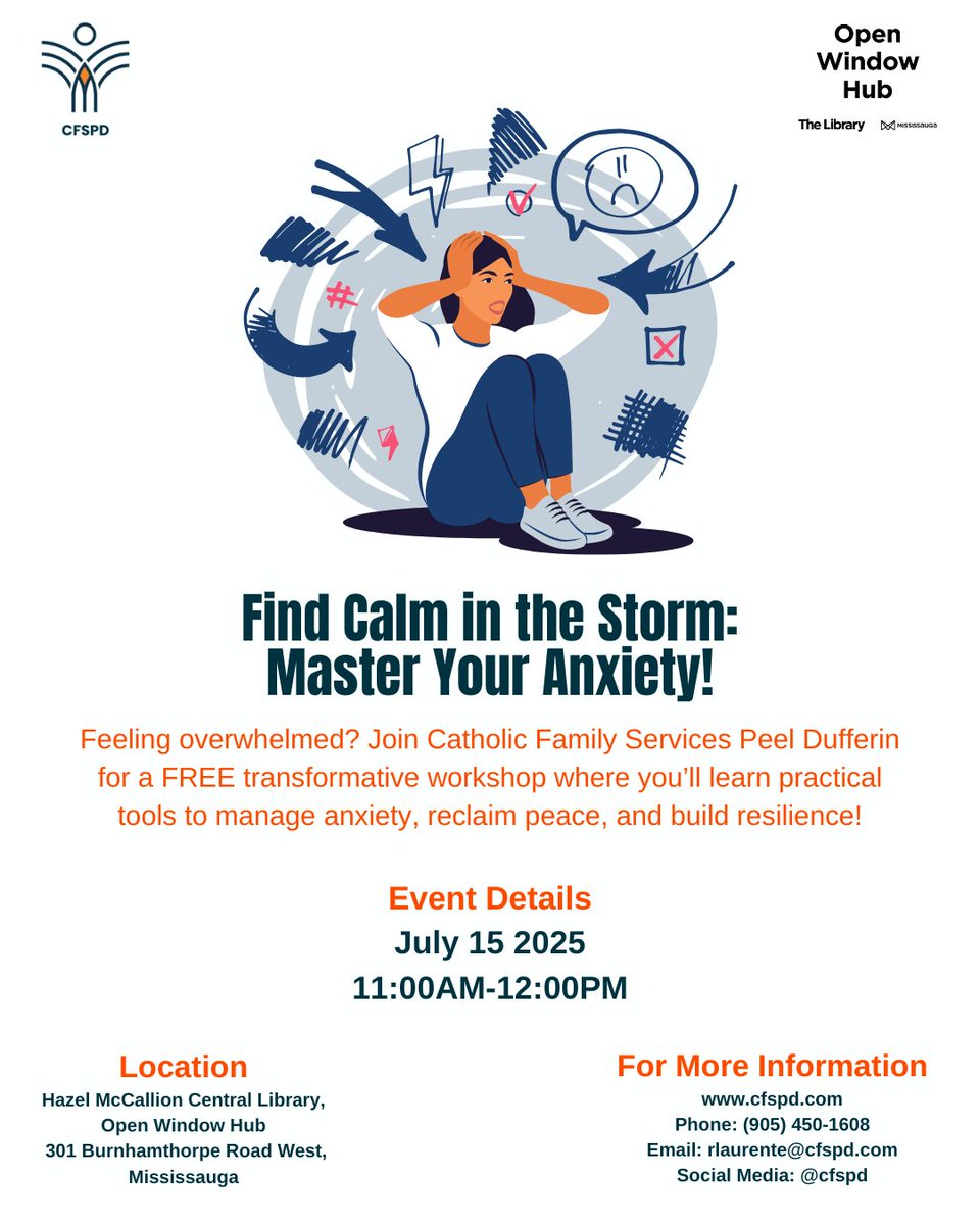 Find Calm in the Storm: Master Your Anxiety!

Join CFSPD for a FREE workshop at Open Window Hub (Hazel McCallion Central Library) where you’ll learn practical tools to manage anxiety, reclaim peace, and build resilience!

Date: July 15 2025
Time: 11:00AM-12:00PM