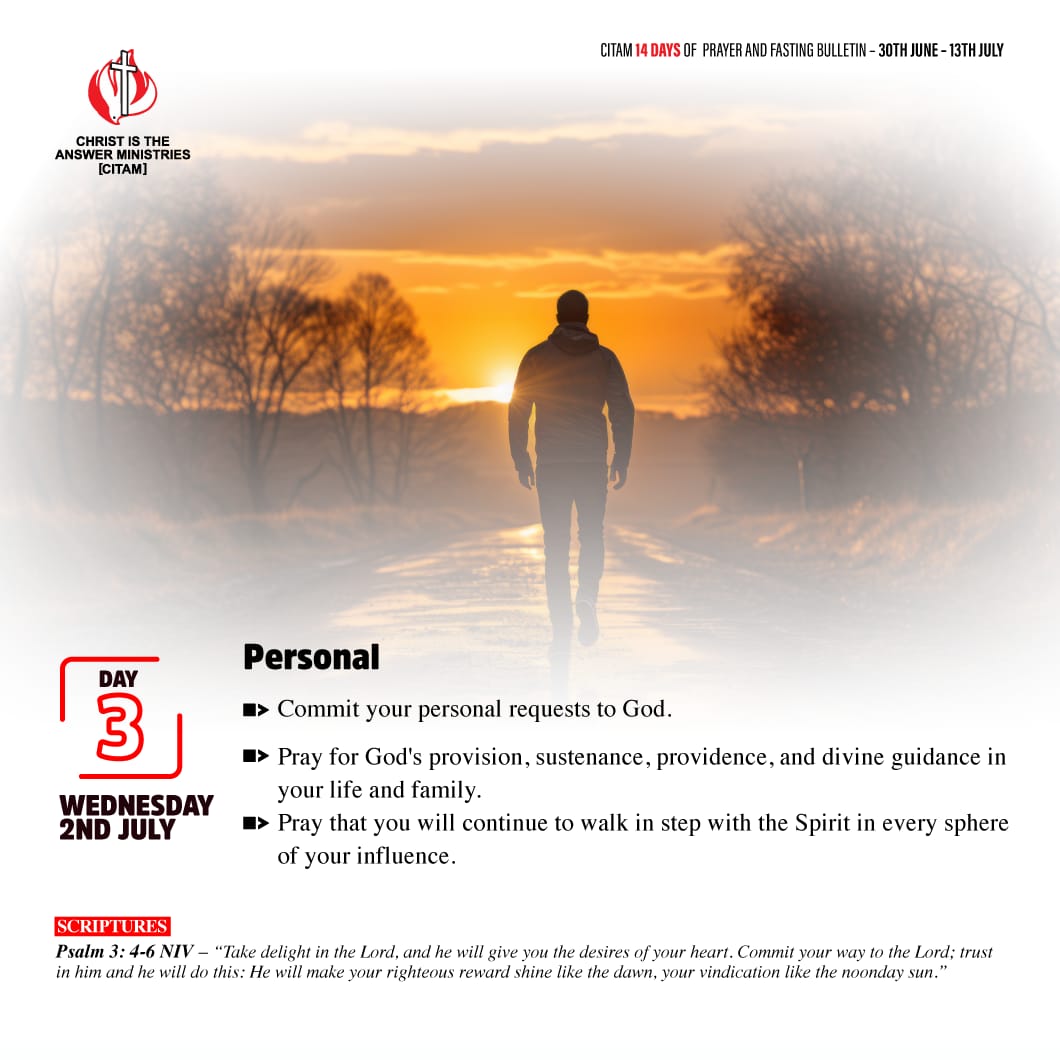 Day 3 of 14 Days of Prayer &amp; Fasting