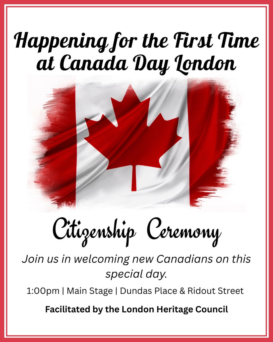 🇨🇦 For the first time at Canada Day London — a Citizenship Ceremony! 📷Join us July 1 at 1PM (Main Stage, Dundas &amp; Ridout) to welcome new Canadians with pride. Presented by London Heritage Council. 📷#CanadaDayLondon #CitizenshipCeremony #LdnOnt #ProudToBeCanadian