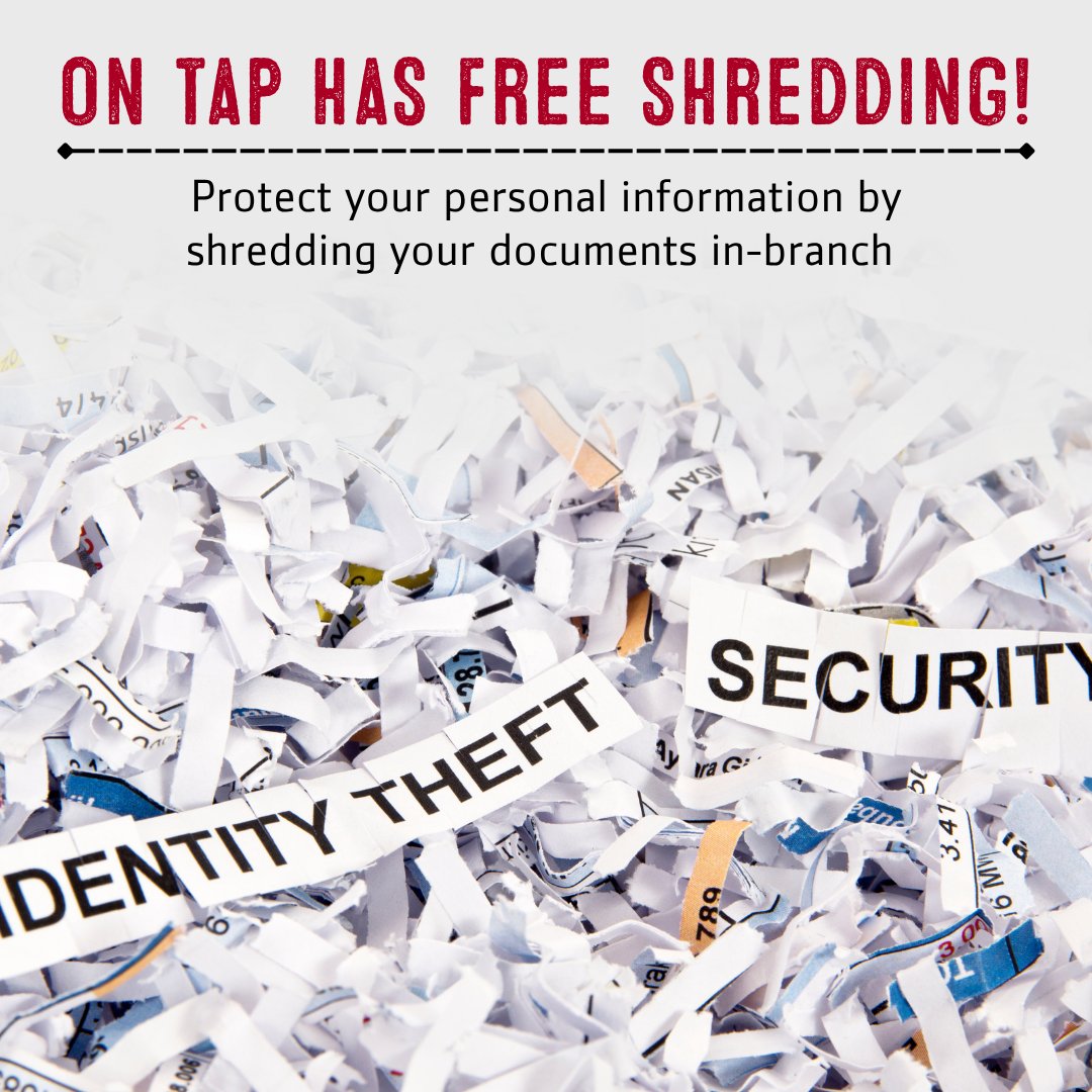 🛑 Identity theft starts with unshredded docs.
Stop by On Tap CU to securely shred your personal papers — it’s quick, easy, and free peace of mind.
#OnTapCU #ShredIt #PrivacyFirst