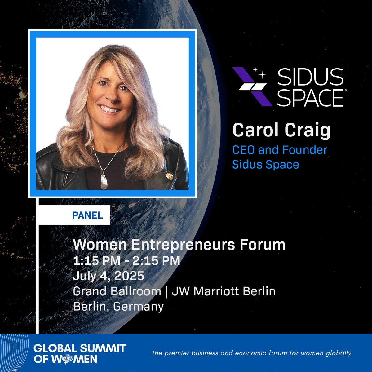 Sidus Space (@sidusspace) on Twitter photo Sidus CEO, Carol Craig, will speak at the Women Entrepreneurs Forum in Berlin on July 4, 2025. She'll share her journey and insights on scaling companies, leading in emerging industries, and driving innovation. #GSW2025 $SIDU #WomenWhoLead Sidus CEO, Carol Craig, will speak at the Women Entrepreneurs Forum in Berlin on July 4, 2025. She'll share her journey and insights on scaling companies, leading in emerging industries, and driving innovation. #GSW2025 $SIDU #WomenWhoLead