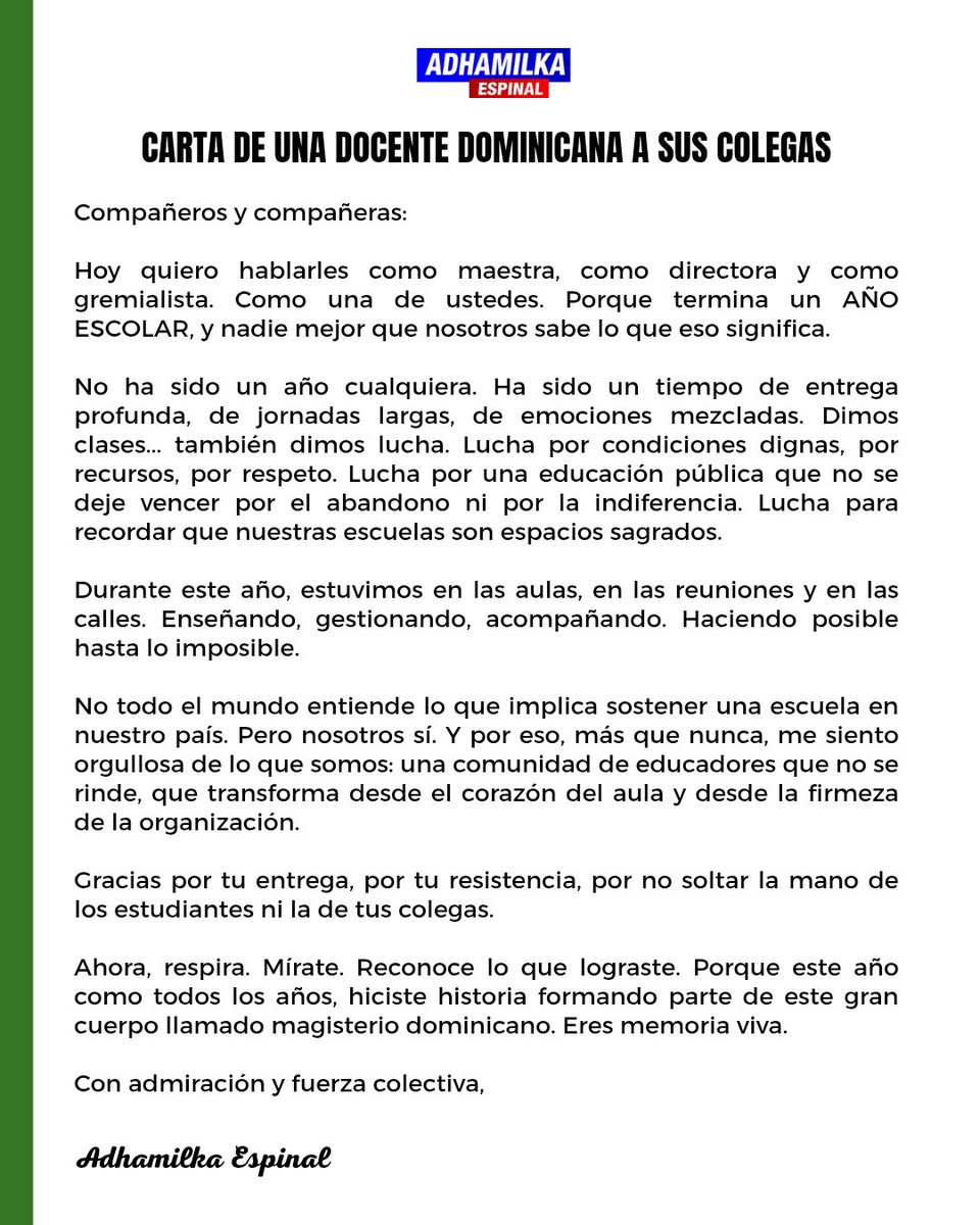 AdhamilkaE's tweet photo. 📣 Una carta desde el aula, la dirección y la lucha colectiva.

Para mis colegas del magisterio dominicano. Porque este año escolar lo dimos todo.

Lee, comparte 📝👇

#DíaDelMaestro #OrgulloDocente
#Carta #AdhamilkaEspinal https://t.co/XLVx0tbMBx