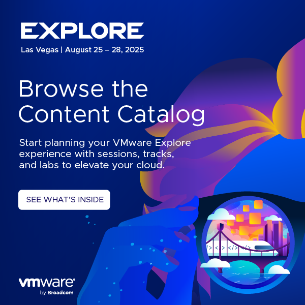 🥁 Now Live: The VMware Explore Content Catalog 🔊 Start browsing the content catalog, featuring hundreds of sessions and start planning your Explore experience. Join us August 25 – 28 at the Venetian Convention and Expo Center! dy.si/spRxZU