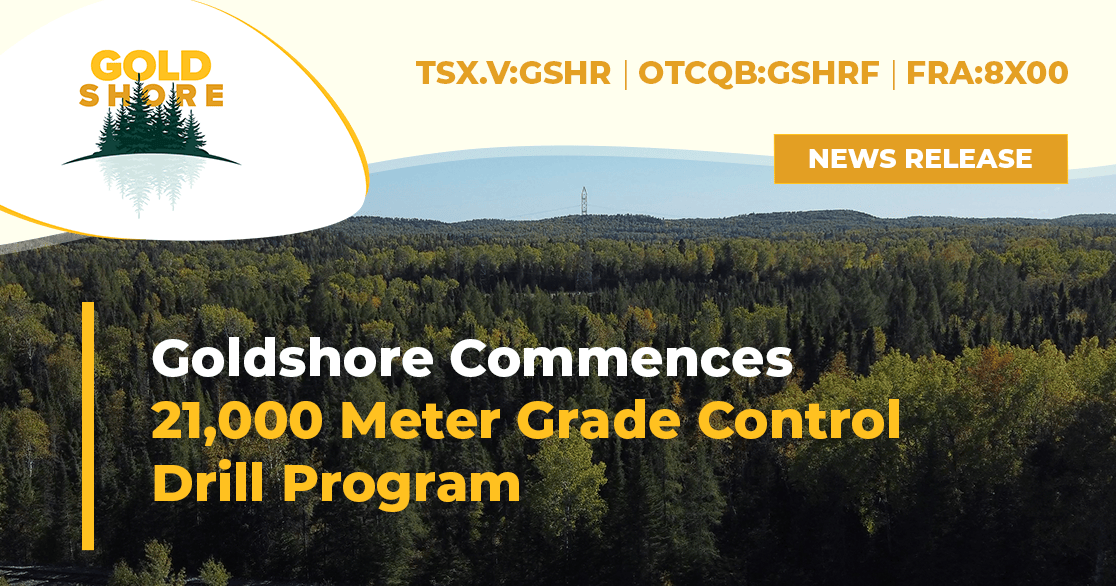 "We're pleased to kick off our grade control drill program, a key component of our use of proceeds from our recently closed financing. This program is critical for the development of the Moss project, defining the infill drill spacing requirements as we look towards advancing the