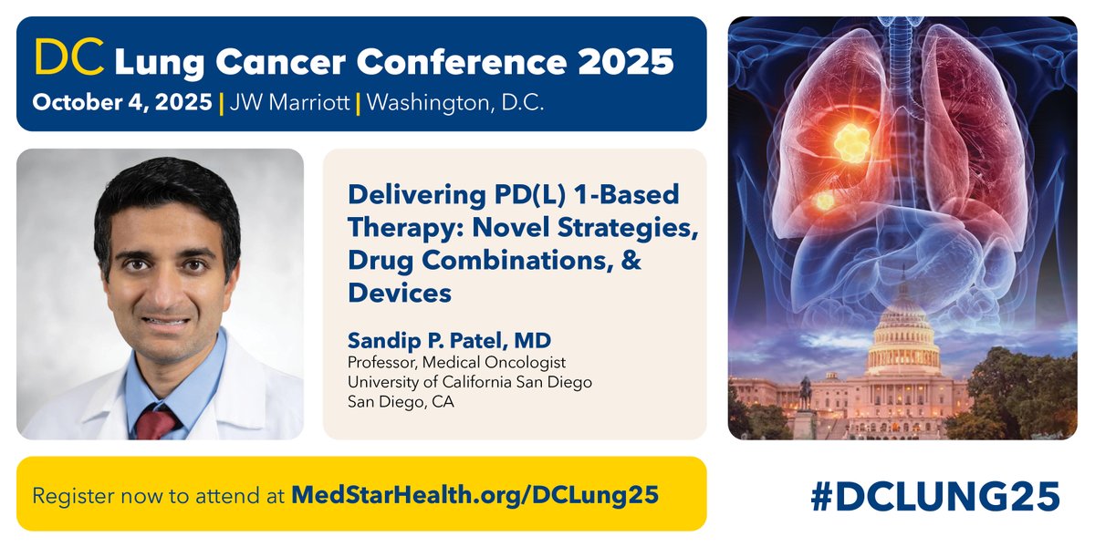 Stephen V Liu, MD (@stephenvliu) on Twitter photo Be sure to attend #DCLung25 - Saturday, October 4th in Washington DC: a one-day <a href="/IASLC/">IASLC</a> endorsed lung cancer conference with experts like Dr. Sandip Patel <a href="/PatelOncology/">Sandip Patel MD FASCO</a>, who will discuss immunotherapy combinations for NSCLC. Register today!
medstarhealth.org/dclung25 Be sure to attend #DCLung25 - Saturday, October 4th in Washington DC: a one-day <a href="/IASLC/">IASLC</a> endorsed lung cancer conference with experts like Dr. Sandip Patel <a href="/PatelOncology/">Sandip Patel MD FASCO</a>, who will discuss immunotherapy combinations for NSCLC. Register today!
medstarhealth.org/dclung25