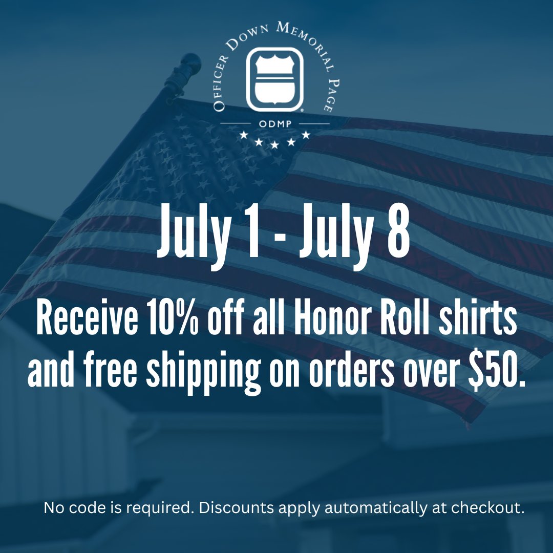 ODMP's tweet image. This Independence Day, honor those who’ve given everything to keep us safe. ❤️💙
Now through July 8, get 10% off all Honor Roll shirts + free shipping on orders over $50 — no code needed.
Every shirt is a symbol of remembrance and support.
Shop now: store.odmp.org/honor-roll-1…