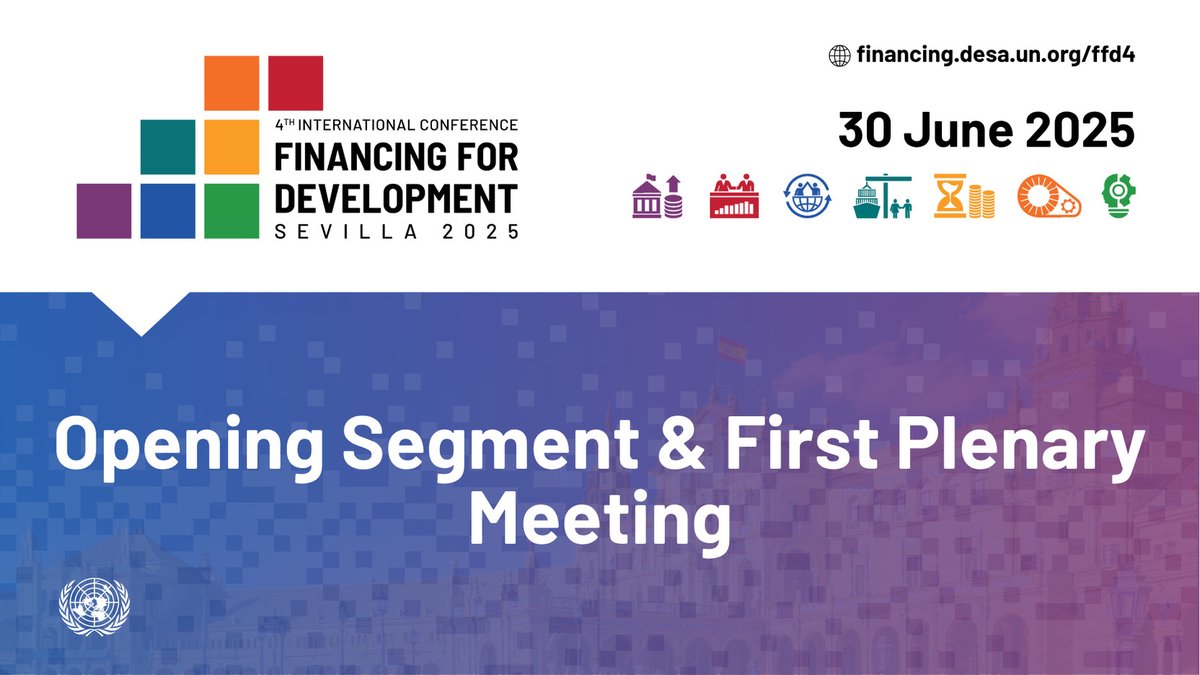 Starting 🔜!

70+ heads of state and government are in #Sevilla with leaders of international financial institutions, civil society, philanthropies &amp; the private sector.

The goal is clear ➡️ #FinancingOurFuture

Join #FFD4 LIVE at 10 am CET: webtv.un.org/en/asset/k1h/k… #GlobalGoals