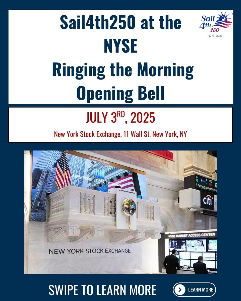 sail4th's tweet image. Big moment on Wall Street!
On the morning of July 3rd, Sail4th250 will ring the Opening Bell at the New York Stock Exchange.
Tune in live at 9:30 AM ET on the NYSE’s YouTube and X channels
Youtube: nyse.com/index
X: x.com/NYSE