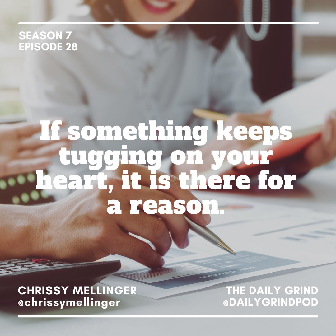 dailygrindpod's tweet image. Here’s some motivation for your Wednesday 🙌
“If something keeps tugging on your heart, it is there for a reason.”
👏 Great quote shared by this week's special guest Chrissy.
☕️ Our episode with Chrissy Mellinger releases Thursday! Link in bio. 📲
#dailygrind #quotesoftheday