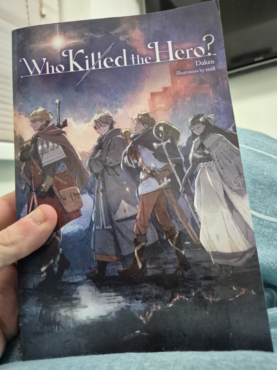 Had a mini convention holiday but came back and finished up Who Killed The Hero.

Phenomenal book and easily one of the better Light Novels out there