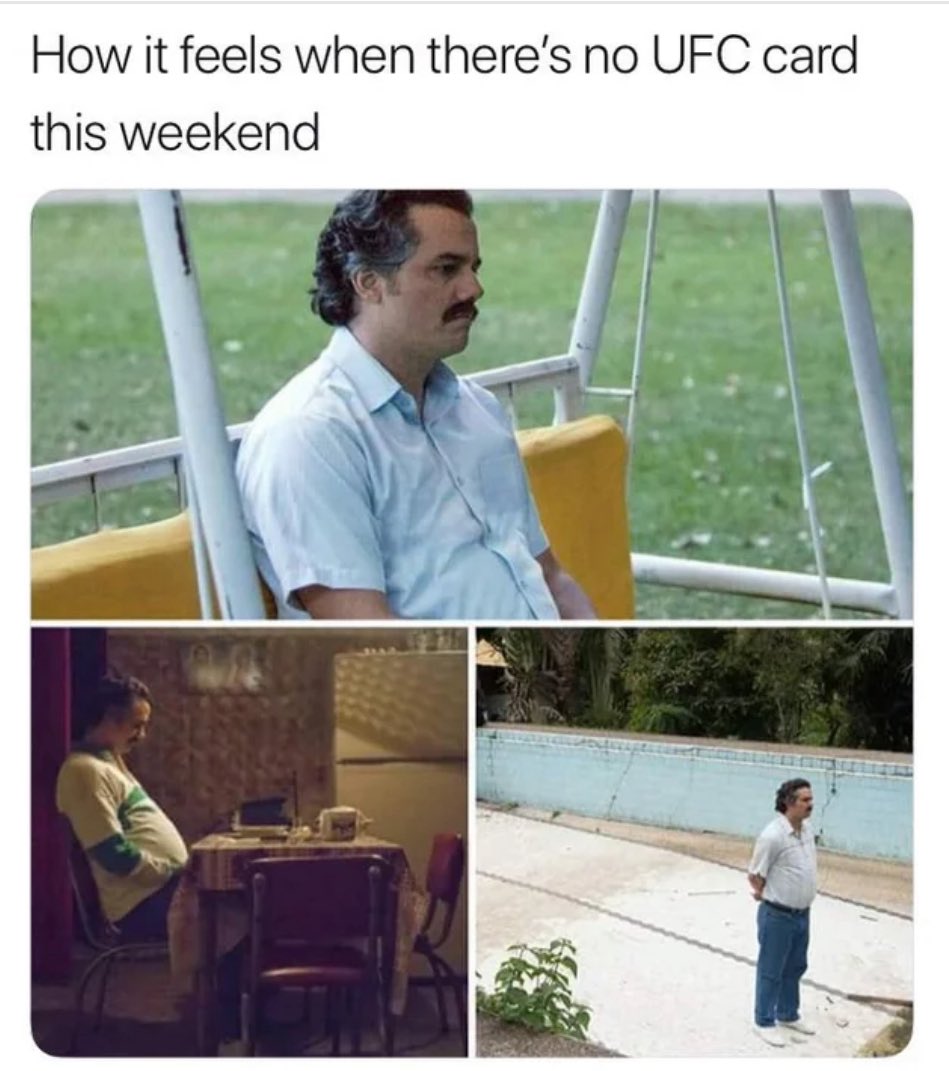 CageCrashers's tweet photo. Gutted there's no UFC next week 😢. The octagon's been delivering banger after banger, and now we’re stuck with a weekend of no fights? Feels like a personal betrayal. Who else is moping over this? #UFC #NoFights #SendHelp https://t.co/zTn5cbbxCt
