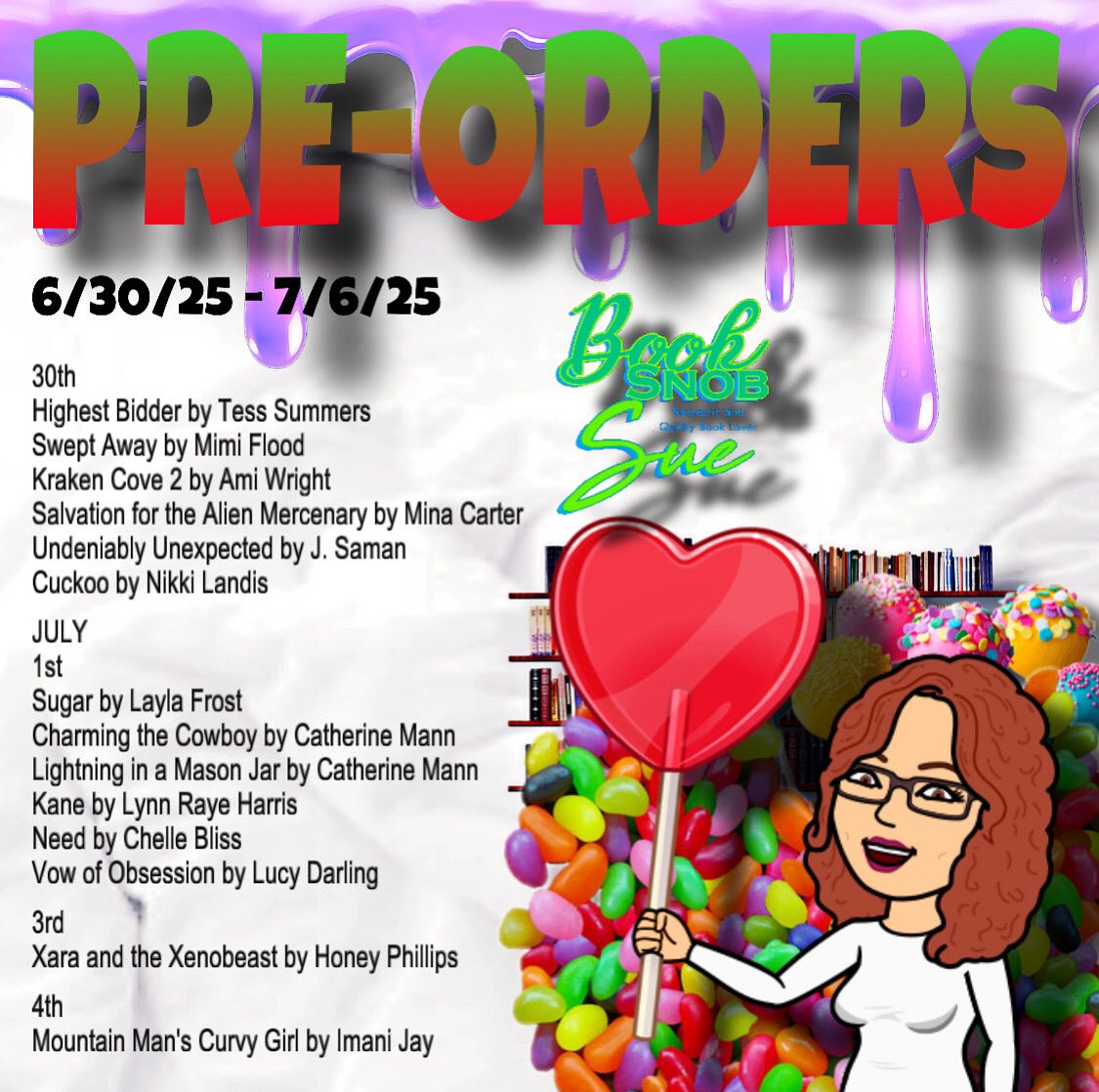 Book Snob Sue (@booksnobsue) on Twitter photo 📚 PRE-ORDERS 📚 #ad
30th
Tess Summers
<a href="/MimiFloodAuthor/">Mimi Flood (Romance Author)</a>
Ami Wright
<a href="/minacarter/">Mina Carter</a>
J. Saman
<a href="/landisnikkiauth/">Nikki Landis</a>
JULY
1st
<a href="/LaylaFrostBooks/">Layla Frost Author</a>
<a href="/CatherineMann1/">Catherine Mann</a>
<a href="/LynnRayeHarris/">Lynn Raye Harris</a>
Chelle Bliss
Lucy Darling
3rd
Honey Phillips
4th
Imani Jay
LINKS
facebook.com/share/p/14GKj7… 📚 PRE-ORDERS 📚 #ad
30th
Tess Summers
<a href="/MimiFloodAuthor/">Mimi Flood (Romance Author)</a>
Ami Wright
<a href="/minacarter/">Mina Carter</a>
J. Saman
<a href="/landisnikkiauth/">Nikki Landis</a>
JULY
1st
<a href="/LaylaFrostBooks/">Layla Frost Author</a>
<a href="/CatherineMann1/">Catherine Mann</a>
<a href="/LynnRayeHarris/">Lynn Raye Harris</a>
Chelle Bliss
Lucy Darling
3rd
Honey Phillips
4th
Imani Jay
LINKS
facebook.com/share/p/14GKj7…
