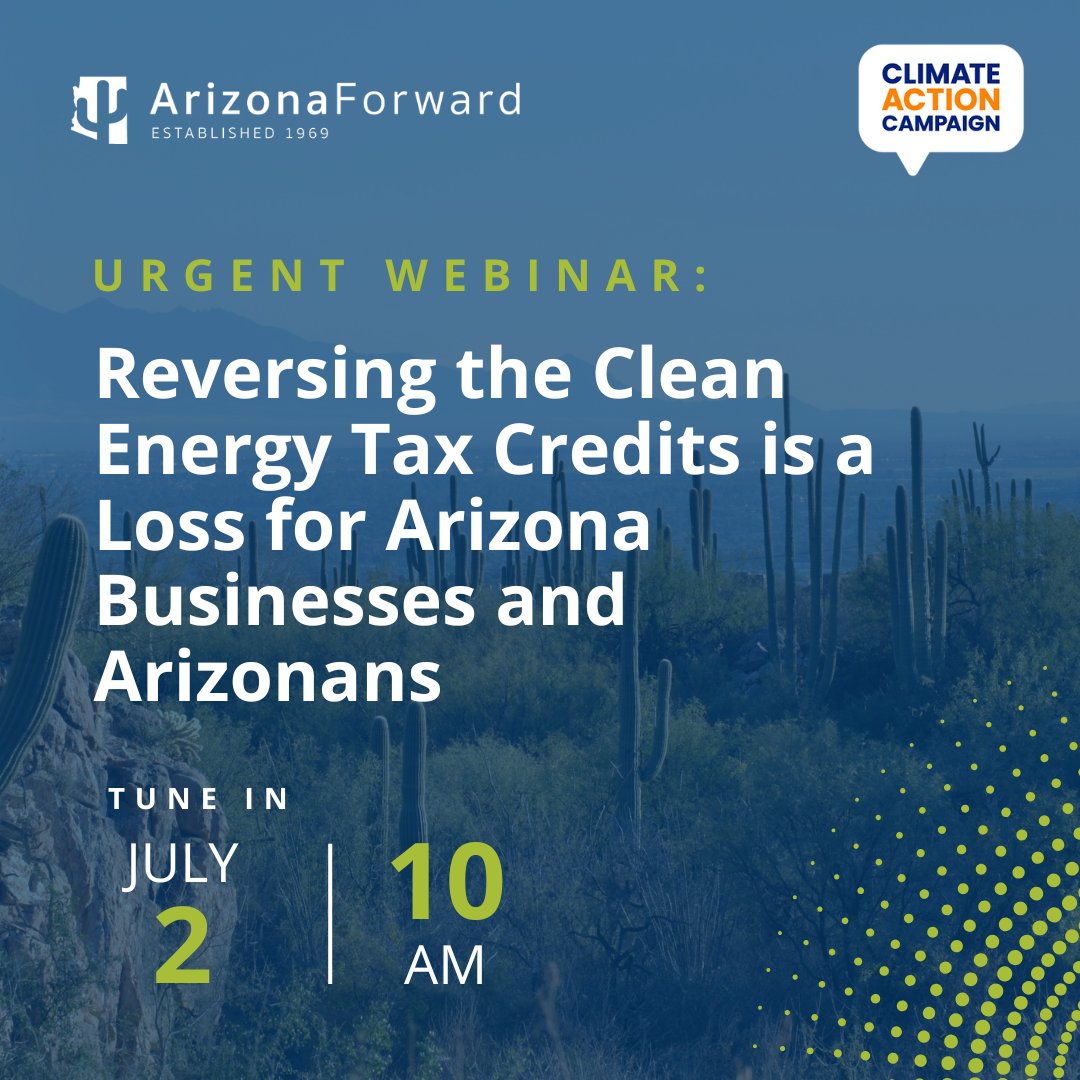 134 AZ projects. $58B in investment. 69K+ jobs. All at risk.

Join us Wednesday, July 2 @ 10AM to learn what Arizona could lose if clean energy tax credits are repealed.

Your voice matters because #climatecantwait  

Register: zurl.co/31KoR