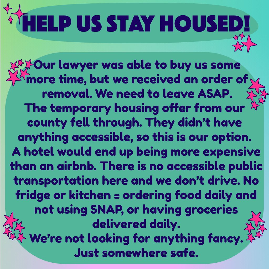 dizzydizzydazed's tweet image. UPDATE: we've been served a warrant of eviction for 7/3. our lawyer's going to try to get us another 2 weeks but it's not guaranteed. i need to get us as close to $3,500 as possible ASAP. currently have $1,565 thanks to y'all!
V: fibrofag
CA: $dizzyisbroke
Gee Eff Em in replies!