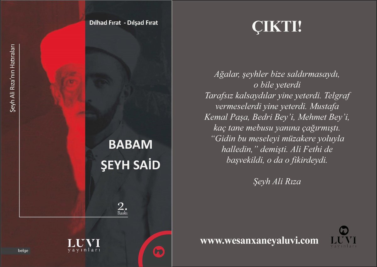 Şeyh Said'in oğlu Şeyh Ali Rıza, herkesin kendine göre yorumladığı 1925 isyanının aslında ne olduğunu (ne olmadığını) anlatıyor!  

Sipariş linki: 👇
luviyayinlari.com/product-page/b…